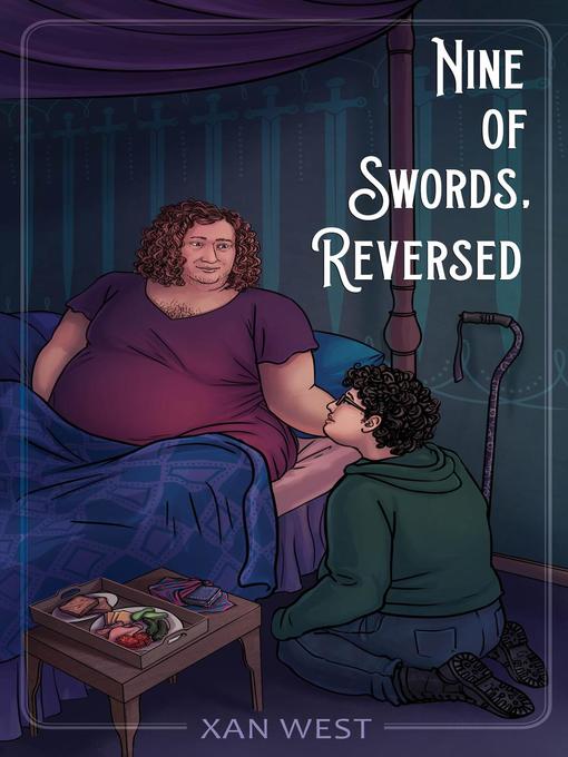 Title details for Nine of Swords, Reversed by Xan West - Available